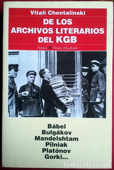 Libri di seconda mano: De los archivos literarios del KGB- 9788479791063
