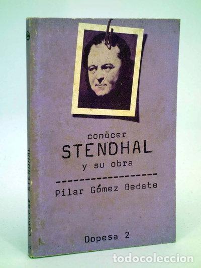 Libros: Conocer Stendhal y su obra- 9788472354333
