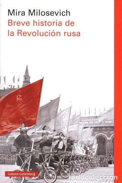 books: Breve historia de la Revoluci&oacute;n rusa- 9788416734757