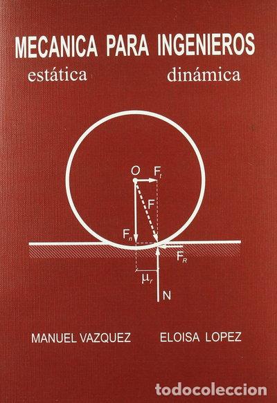 Libri di seconda mano: Mec&aacute;nica para ingenieros- 9788488012043