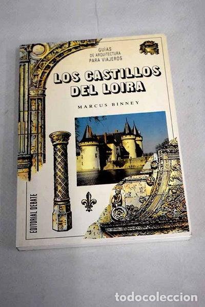 books: Los castillos del Loira- 9788474446098