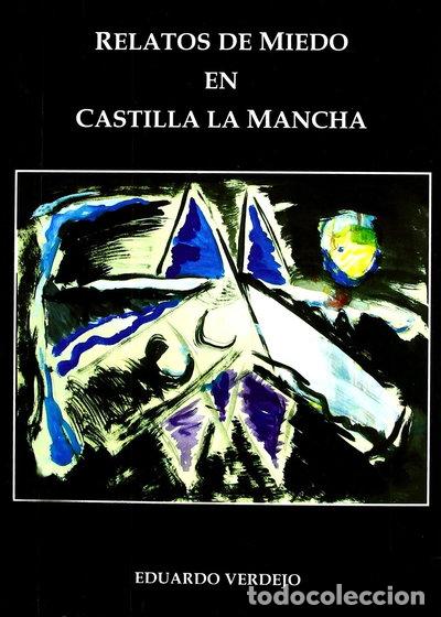 books: Relatos de miedo en Castilla-La Mancha- 9788477885528