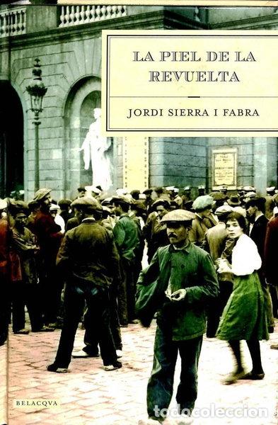 Livres: La piel de la revuelta- 9788496694163