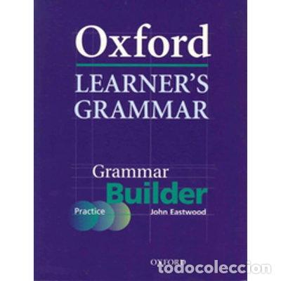 Libros: Oxford Learners Grammar. Grammar Builder- 9780194375948 - Foto 1