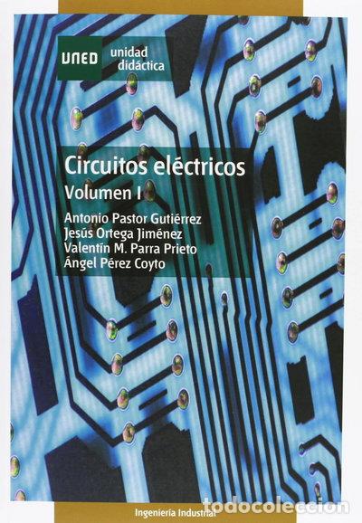 Libros: Circuitos El&eacute;ctricos. Volumen I- 9788436249811