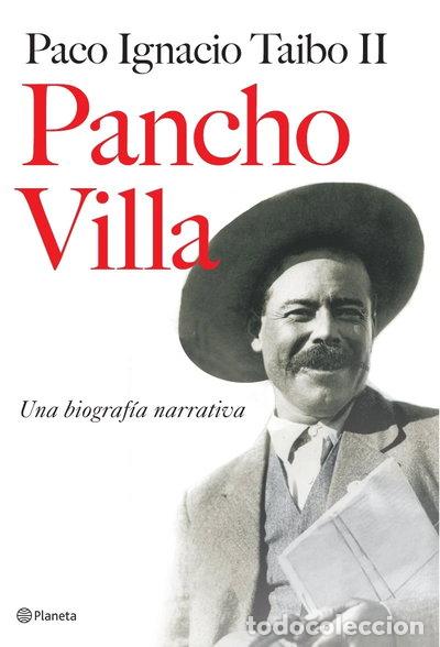 Libri di seconda mano: Pancho Villa. Una biograf&iacute;a narrativa- 9788408073147