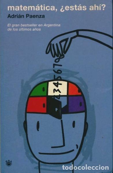 Libros: Matem&aacute;tica, &iquest;est&aacute;s ah&iacute;?- 9788478717910
