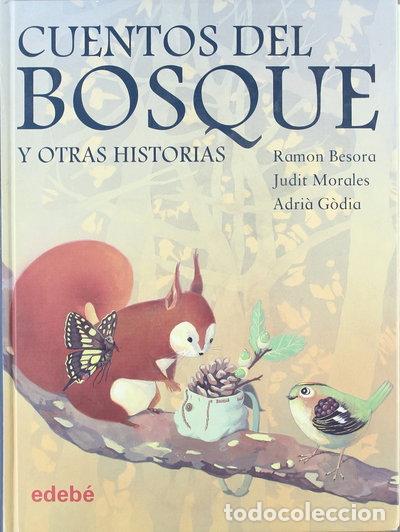 Libros: Cuentos del bosque y otras historias- 9788423674756