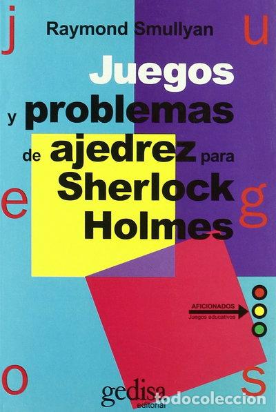 Libri di seconda mano: Juegos y problemas de ajedrez para Sherlock Holmes- 9788474322620