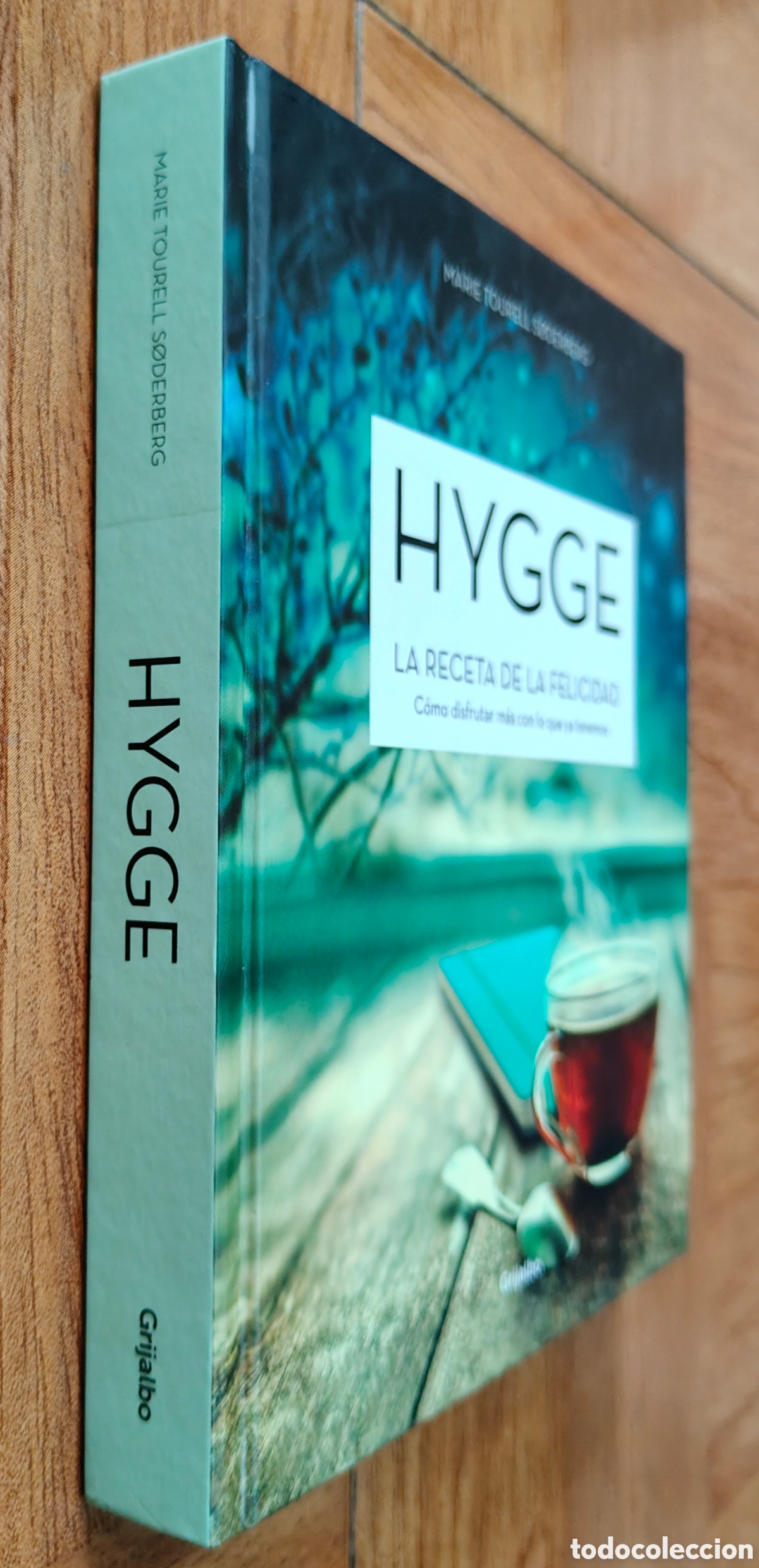 Livros em segunda m&atilde;o: Hygge: La Receta de la Felicidad � Grijalbo - Marie Tourell Soderberg
