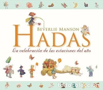 Libros: Hadas. La celebraci&oacute;n de las estaciones del a&ntilde;o- 9788492691883