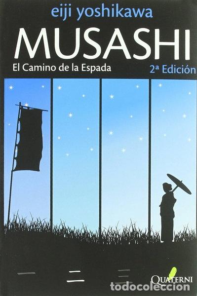 Libros: Musashi 2. El Camino de la Espada- 9788493700959