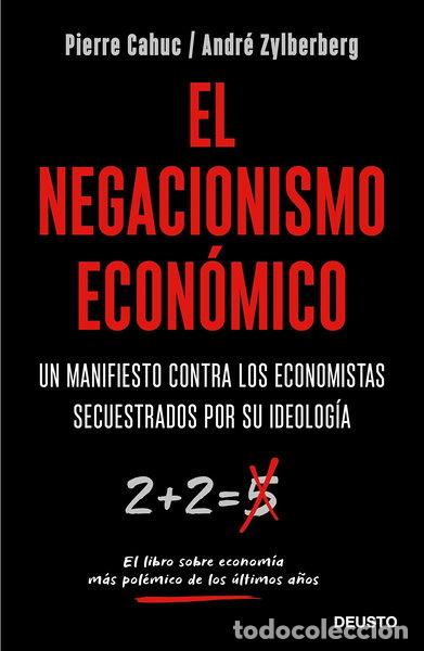 Libros: El negacionismo econ&oacute;mico- 9788423429042