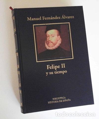 Libros: Felipe II y su tiempo- 9788447339341
