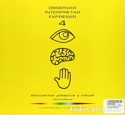 Libros: Observar, interpretar, expresar 4- 9788493254025