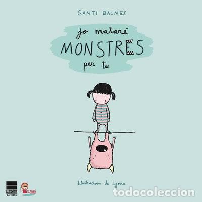 Libros: Jo matar&eacute; monstres per tu- 9788493897895