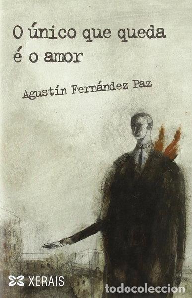 Libros: O &uacute;nico que queda &eacute; o amor- 9788497826280