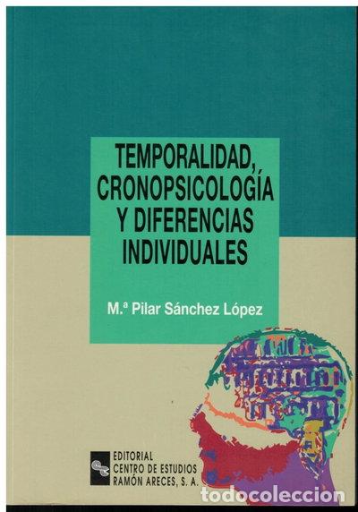 Libri di seconda mano: Temporalidad, cronopsicolog&iacute;a y diferencias individuales- 9788480043717