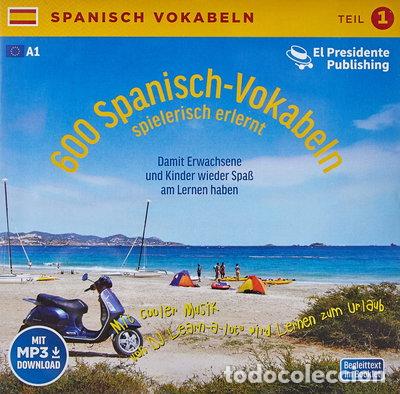 Libri di seconda mano: 600 Spanisch-Vokabeln spielerisch erlernt. Grundwortschatz 1- 9783900248468