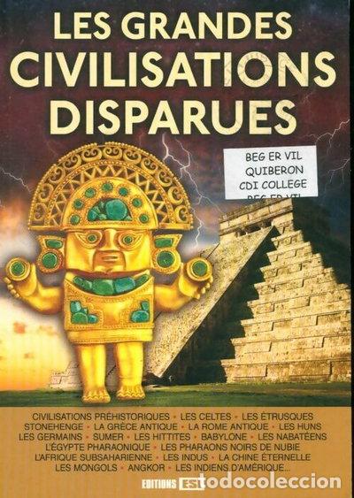 Libri di seconda mano: Les grandes civilisations disparues- 9782822601597