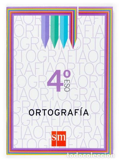 books: Ortograf&iacute;a. 4 ESO- 9788467515800