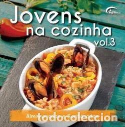 Libros: Jovens na Cozinha Vol. 3: Almo&ccedil;aradas e Jantaradas- 9789892404998