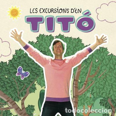 B&uuml;cher: Les excursions d'en Tit&oacute;- 9788413895031
