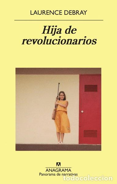 B&uuml;cher: Hija de revolucionarios- 9788433980199