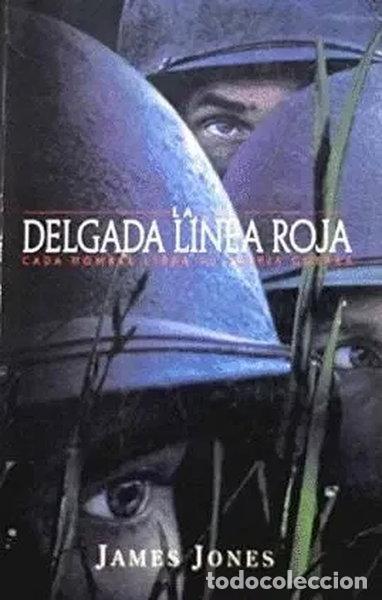 Libros: La Delgada L&iacute;nea Roja- 9788440691071
