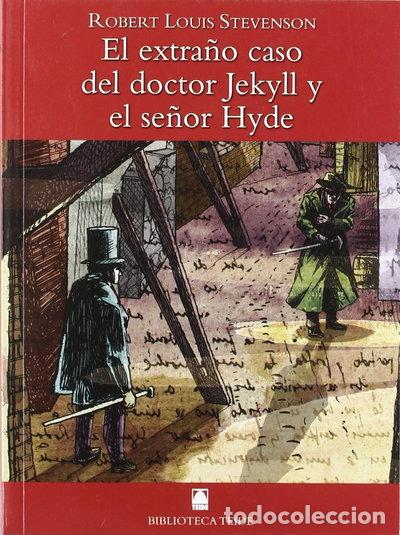 Libros: El extra&ntilde;o caso del doctor Jekyll y el se&ntilde;or Hyde- 9788430760237