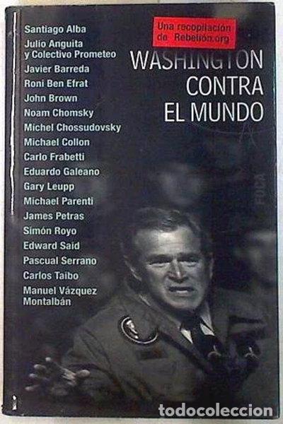Libri di seconda mano: Washington contra el mundo- 9788495440402