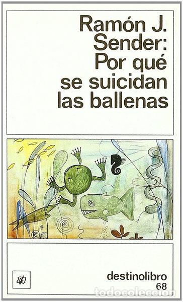 Livres: Por qu&eacute; se suicidan las ballenas- 9788423310111