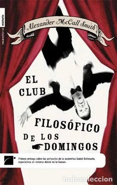 books: El Club Filos&oacute;fico de los Domingos- 9788496284227