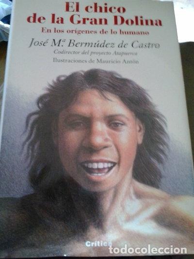 Libros: El chico de la Gran Dolina- 9788484323174