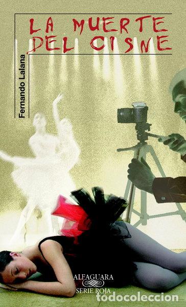 Libros: La muerte del cisne- 9788420401560