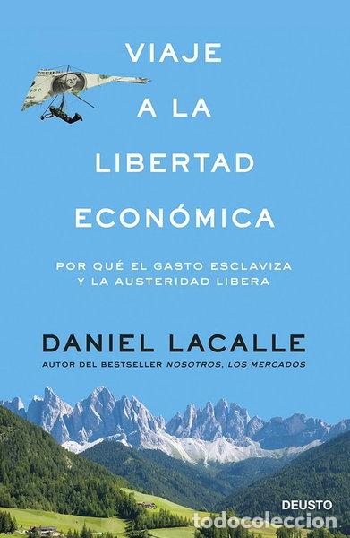 Libros: Viaje a la libertad econ&oacute;mica- 9788423417391