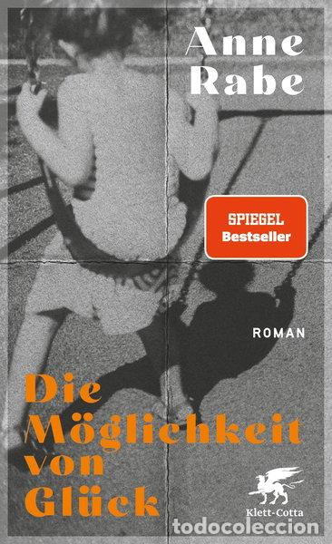 Libros: Die M&ouml;glichkeit von Gl&uuml;ck- 9783608984637