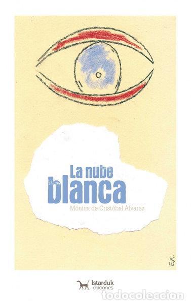 Libros: La nube blanca- 9788494856709