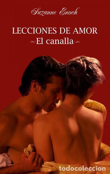 Libros: Lecciones de amor. El canalla- 9788408092858