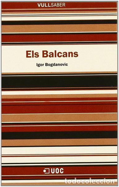 Libros: Els Balcans- 9788497883306