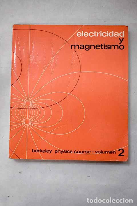 Livros em segunda m&atilde;o: Electricidad y magnetismo.- Purcell, Edward M.