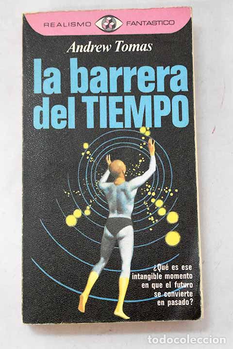 Livros em segunda m&atilde;o: La barrera del tiempo.- Tomas, Andrew