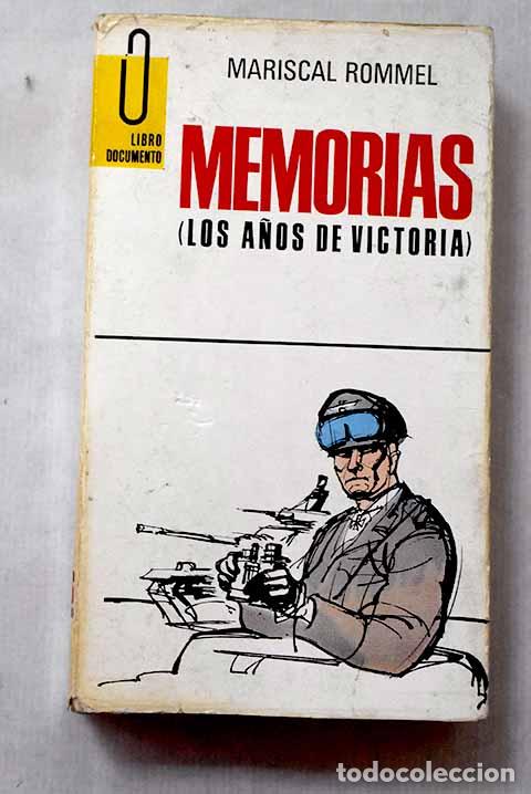 Livros em segunda m&atilde;o: Memorias: (los a&ntilde;os de derrota).- Rommel, Erwin