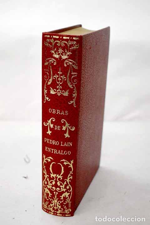 Libros: Obras: La&iacute;n Entralgo, Pedro.- La&iacute;n Entralgo, Pedro