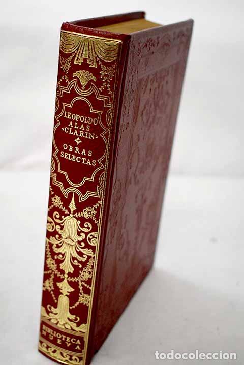 Libros: Obras selectas: Alas, Leopoldo.- Alas, Leopoldo
