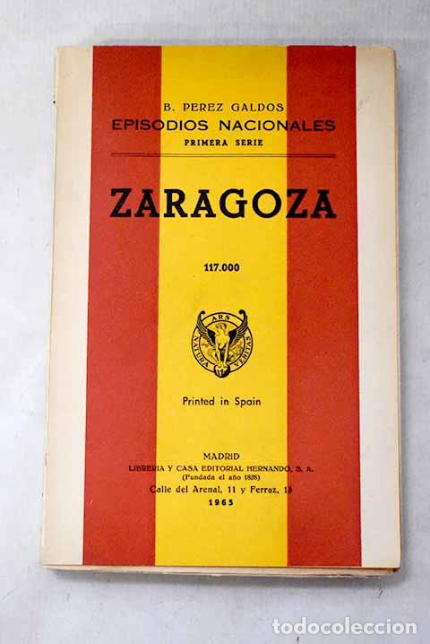 Libros: Zaragoza: P&eacute;rez Gald&oacute;s, Benito.- P&eacute;rez Gald&oacute;s, Benito