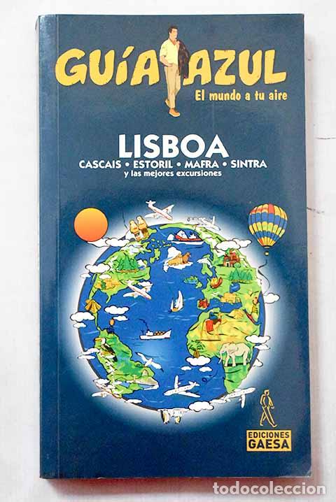 Libros: Lisboa: Ingelmo S&aacute;nchez, &Aacute;ngel.- Ingelmo S&aacute;nchez, &Aacute;ngel