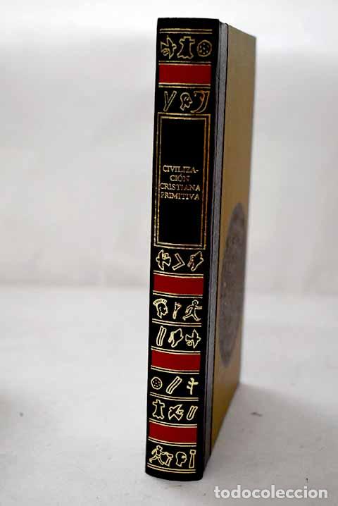 Libros: Civilizaci&oacute;n cristiana primitiva.- Santos, Mercedes