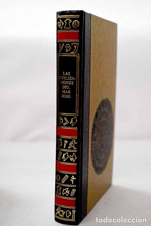 Libros: Las civilizaciones del Mar Rojo.- Annequin, Guy