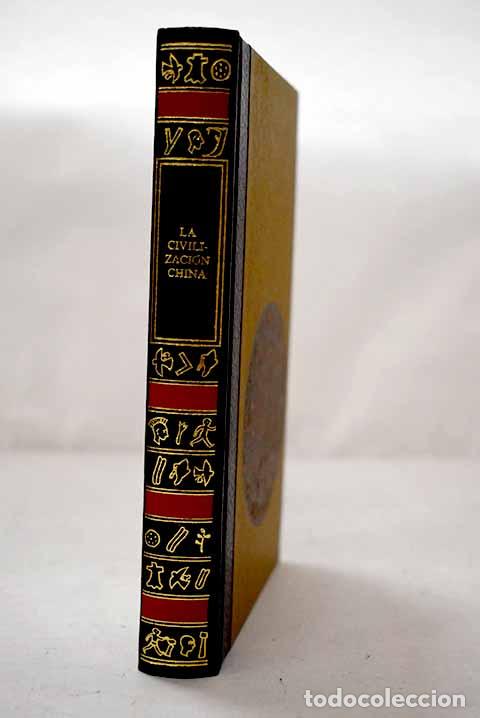 Libros: La civilizaci&oacute;n China.- Pastor, Ivan